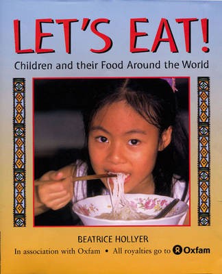 Let's Eat!: Children and Their Food Around the World