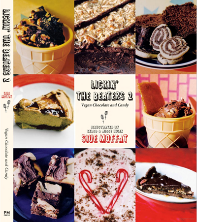 Lickin' the Beaters 2: Vegan Chocolate and Candy