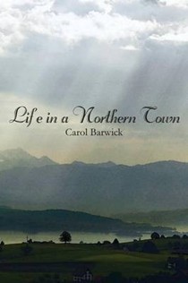 Life in a Northern Town
