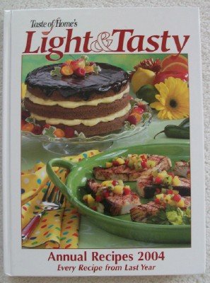 Light & Tasty Annual Recipes 2004