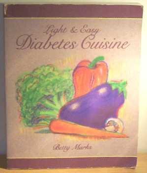 Light and Easy Diabetes Cuisine