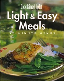 Light and Easy Menus: Cooking Light