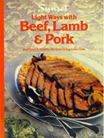 Light Ways with Beef, Lamb and Pork