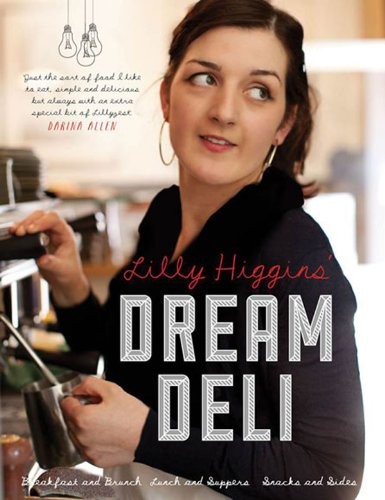 Lilly Higgins' Dream Deli