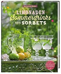 Limonaden, Sommerdrinks und Sorbets