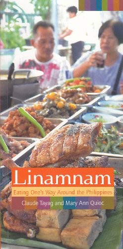 Linamnam: Eating One's Way Around the Philippines