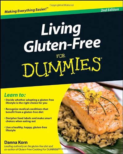 Living Gluten-Free For Dummies: 2nd Edition