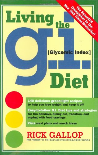 Living the G.I. (Glycemic Index) Diet