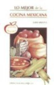 Lo Mejor de la Cocina Mexicana