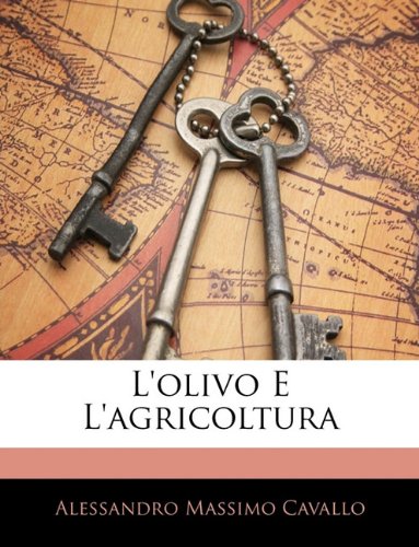 L'Olivo E L'Agricoltura