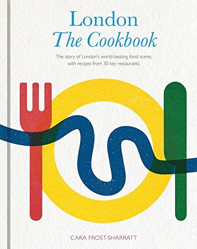 London The Cookbook