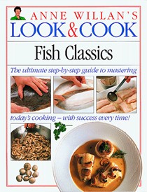 Look & Cook: Fish Classics