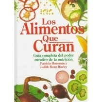 Los Alimentos Que Curan