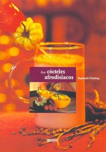 Los Cocteles Afrodisiacos