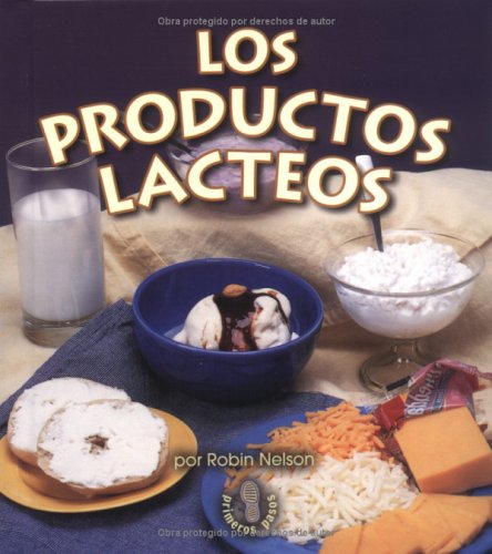 Los Productos Lcteos (Dairy)