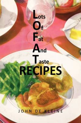Lots Of Fat And Taste Recipes