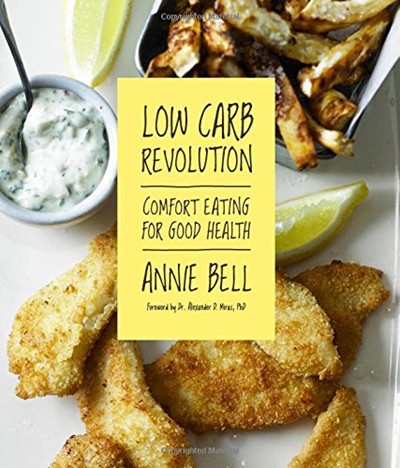 Low Carb Revolution: Comfort Eating for Good Health