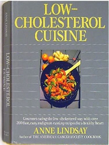 Low-Cholesterol Cuisine / Lighthearted Cookbook