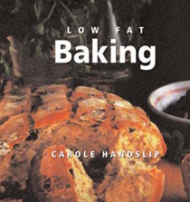 Low-fat Baking: 50 Delicious, Guilt-free Indulgences of Waist-watchers