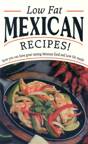 Low Fat Mexican