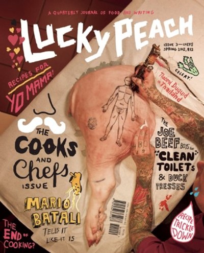 Lucky Peach Magazine, Spring 2012 (#3): The Cooks and Chefs Issue