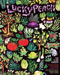 Lucky Peach Magazine, Summer 2015 (#15): The Plant Kingdom