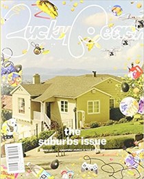 Lucky Peach Magazine, Summer 2017 (#23): The Suburbs Issue