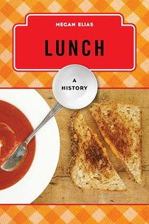 Lunch - A History