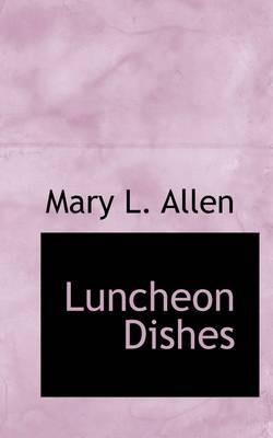Luncheon Dishes