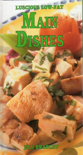 Luscious Low-Fat Main Dishes