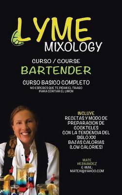 Lyme Mixology Curso