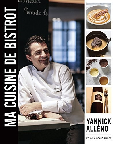 Ma Cuisine de Bistrot: My Bistro Kitchen
