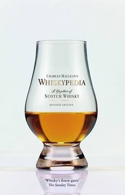 Maclean's Whiskypedia: A Gazetteer of Scotch Whisky
