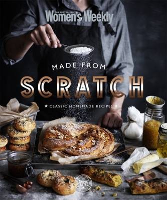 Made from Scratch: Classic Homemade Recipes