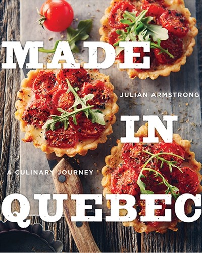 Made in Quebec: A Culinary Journey