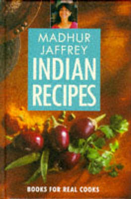 Madhur Jaffrey's Indian Recipes