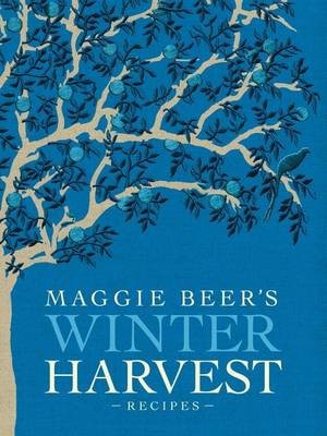 Maggie Beer's Winter Harvest Recipes