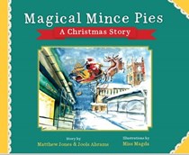 Magical Mince Pies - A Christmas Story