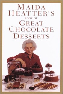 Maida Heatter's Book of Great Chocolate Desserts