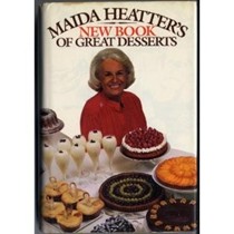 Maida Heatter's New Book of Great Desserts