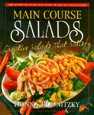 Main Course Salads: Creative Salads That Satisfy