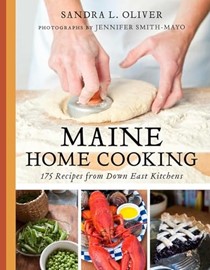  Maine Home Cooking: 175 Recipes from Down East Kitchens