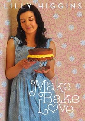Make, Bake, Love