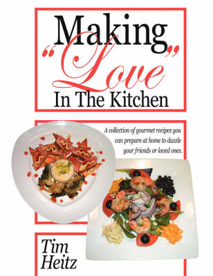 Making "Love" In The Kitchen