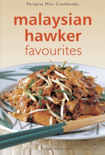 Malaysian Hawker Favorites