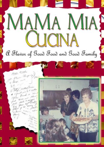 MaMa Mia Cucina: A Flavor of Good Food and Good Family