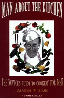 Man About the Kitchen: Beginner's Guide to Cookery for Men