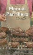 Manual del Parrillero Criollo