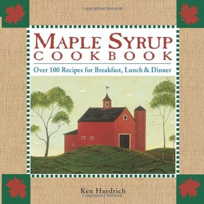 Maple Syrup Cookbook