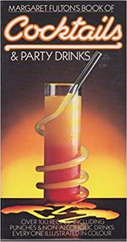 Margaret Fulton's Book Cocktails & Party Drinks